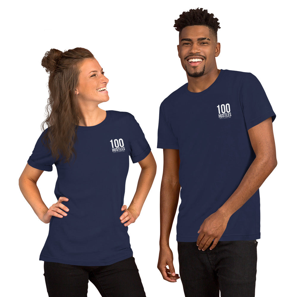 100 Hustles print Unisex t-shirt